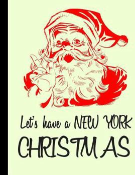 Paperback New York Christmas Santa Composition Notebook Book