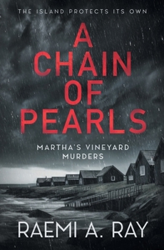 A Chain of Pearls (Martha's Vineyard Murders) - Book #1 of the Martha's Vineyard Murders