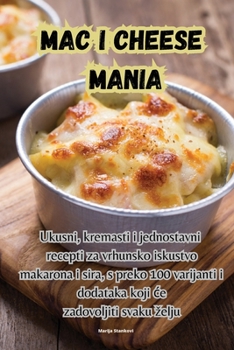 Paperback Mac i Cheese Mania [Croatian] Book