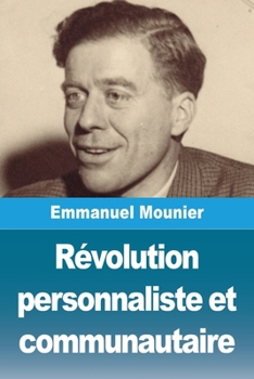 Paperback Révolution personnaliste et communautaire [French] Book