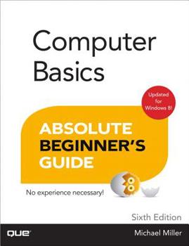 Paperback Computer Basics Absolute Beginner's Guide, Windows 8 Edition Book