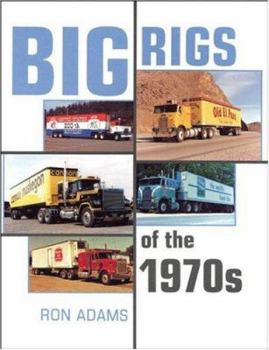 Paperback Big Rigs of the 1970s Book