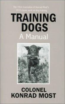 Paperback Training Dogs: A Manual Book