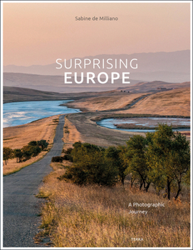 Hardcover Surprising Europe: A Photographic Journey Book