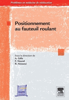 Paperback Positionnement au fauteuil roulant [French] Book