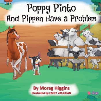 Paperback Poppy Pinto and Pippen Have a Problem Book