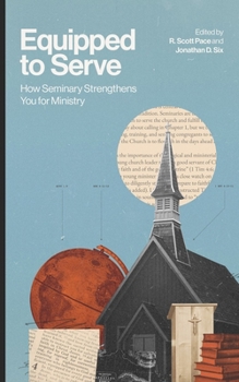 Equipped to Serve: How Seminary Strengthens You for Ministry