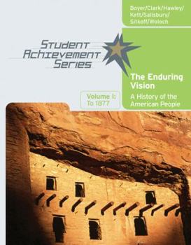 Paperback Enduring Vision : A History of the American People to 1877 Book