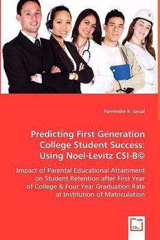 Paperback Predicting First Generation College Student Success Book