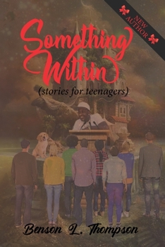 Paperback Something Within: Stories for Teenagers Book