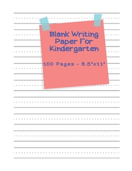 Paperback Blank Writing Paper For Kindergarten - 100 pages 8.5" x 11": Cursive Handwriting Books For Children Book