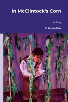 Paperback In McClintock's Corn: A Play Book