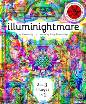 Hardcover Illuminightmare: Explore the Supernatural with Your Magic Three-Color Lens Book