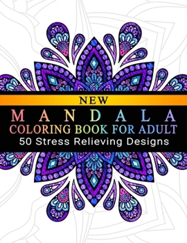 Mandala Coloring Book For Adult: Adult Coloring Book : Meditation Designs, Stress Relieving Mandala Designs : Coloring Book For Adults