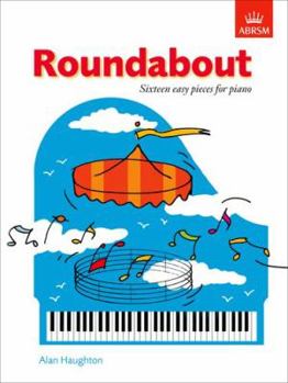 Paperback Roundabout: 16 Alternative Pieces for the Preparatory Piano Test Book