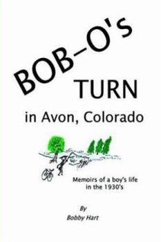 Hardcover Bob-O's Turn in Avon, Colorado Book