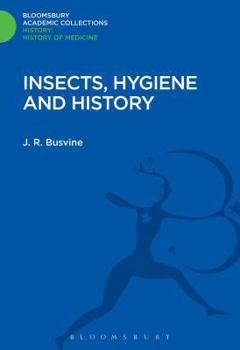 Hardcover Insects, Hygiene and History Book