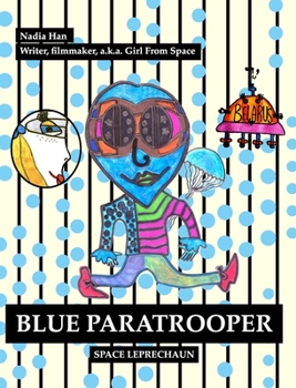 Hardcover Blue Paratrooper: Space Leprechaun Book