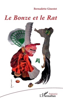 Paperback Le Bonze et Le Rat [French] Book