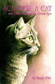 Paperback Scamper, a Cat: And Other Stories for Grown Ups Book