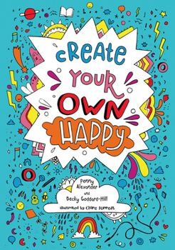 Paperback Create Your Own Happy Book