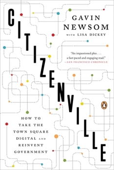 Paperback Citizenville: How to Take the Town Square Digital and Reinvent Government Book