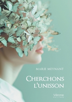 Paperback Cherchons l'unisson [French] Book