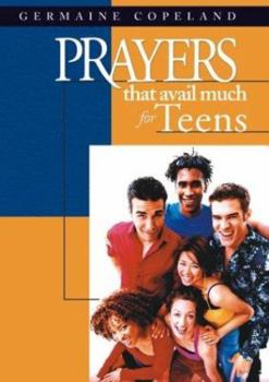 Hardcover Prayers That Avail Much for Teens (Prayers That Avail Much) Book