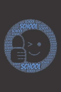 School: Notebook, Journal Dot grid, Dotted, Dot 120 Pages DIN A5 (6x9 inches) Notes, Drawings, Planer, Diary, Organization Word Cloud Present