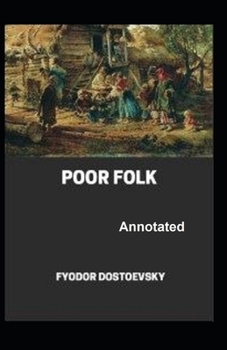 Paperback Poor Folk Annotated Book
