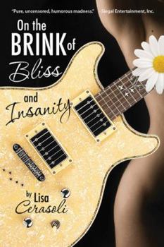 Paperback On the Brink of Bliss and Insanity Book