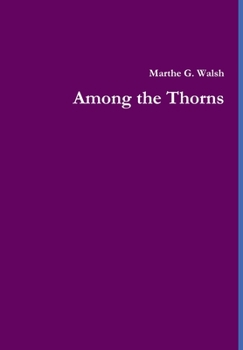 Hardcover Among the Thorns Book
