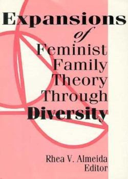 Paperback Expansions of Feminist Family Theory Through Diversity Book