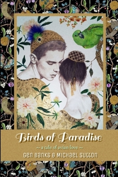 Paperback Birds of Paradise: a tale of avian love Book