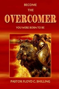 Paperback Become the Overcomer You Were Born To Be Book