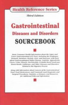 Hardcover Gastrointestinal Diseases and Disorders Sourcebook (Health Reference) Book