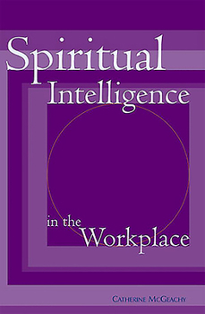 Paperback Spiritual Intelligence in the Workplace Book