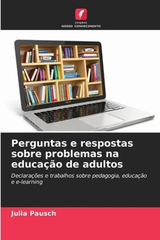 Perguntas e respostas sobre problemas na educação de adultos (Portuguese Edition)