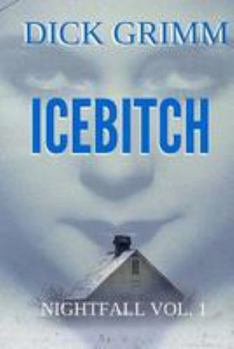 Paperback Icebitch (Nightfall) Book