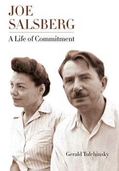 Paperback Joe Salsberg: A Life of Commitment Book