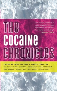 The Cocaine Chronicles - Book  of the Akashic Drug Chronicles