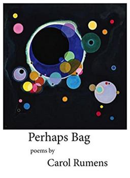 Paperback Perhaps Bag: Poems Book