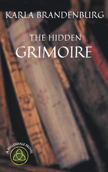 Paperback The Hidden Grimoire Book