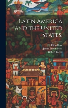 Hardcover Latin America and the United States; Book