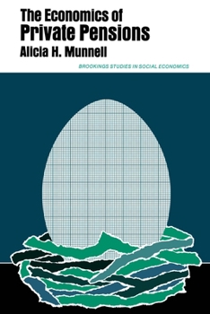 Paperback The Economics of Private Pensions Book