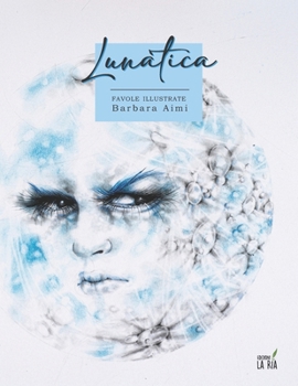 Paperback Lunatica [Italian] Book