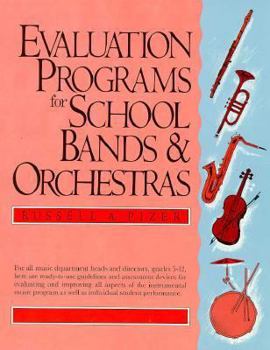 Paperback Evaluation Programs for School Bands and Orchestras Book