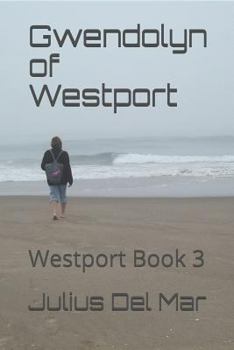 Paperback Gwendolyn of Westport: Westport Book 3 Book