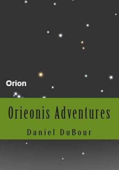 Paperback Orieonis Adventures Book