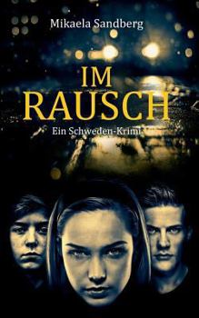 Paperback Im Rausch: Ein Schweden-Krimi [German] Book